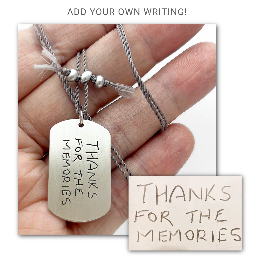 Hand holding a silver dog tag necklace with engraved handwriting reading 'Thanks for the memories' on a white background.