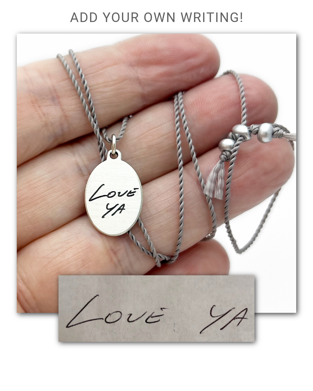 Silver necklace with a pendant engraved 'LOVE YA' in the clients own handwriting - held by a hand.
