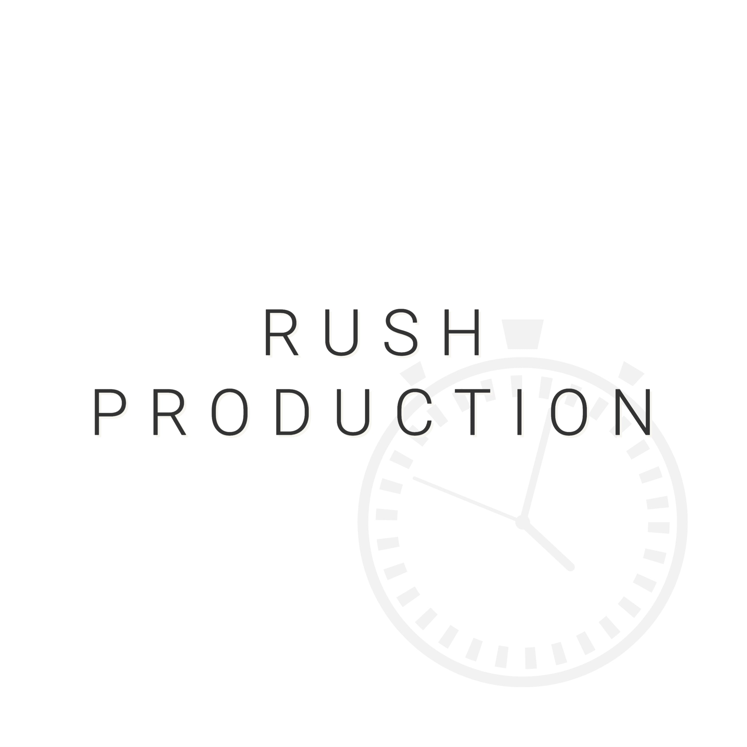 Rush Processing (out the door in 4 days)